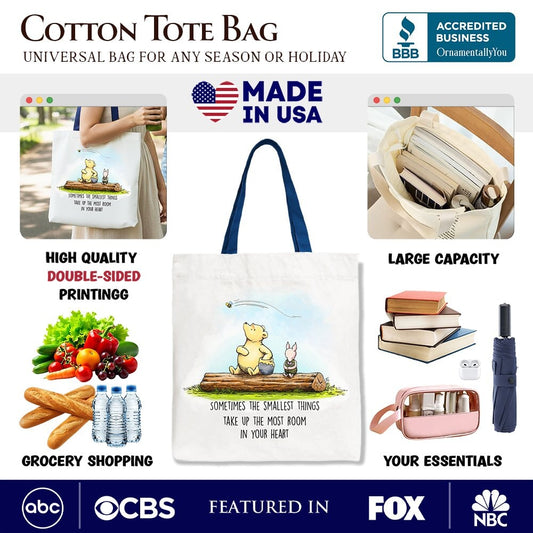 Sentimental Heartwarming Winnie-the-Pooh Quote Tote Bag, 1926 A.A. Milne Small Things Friendly Gift