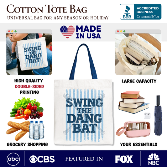 Swing The Dang Bat Softball Mama Tote Bag, Funny Sports Encouragement Gift Shopper