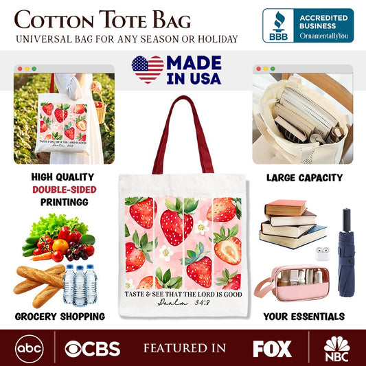 Taste and See That The Lord is Good Strawberry Canvas Tote Bag, Christian Faith Gift Shopper