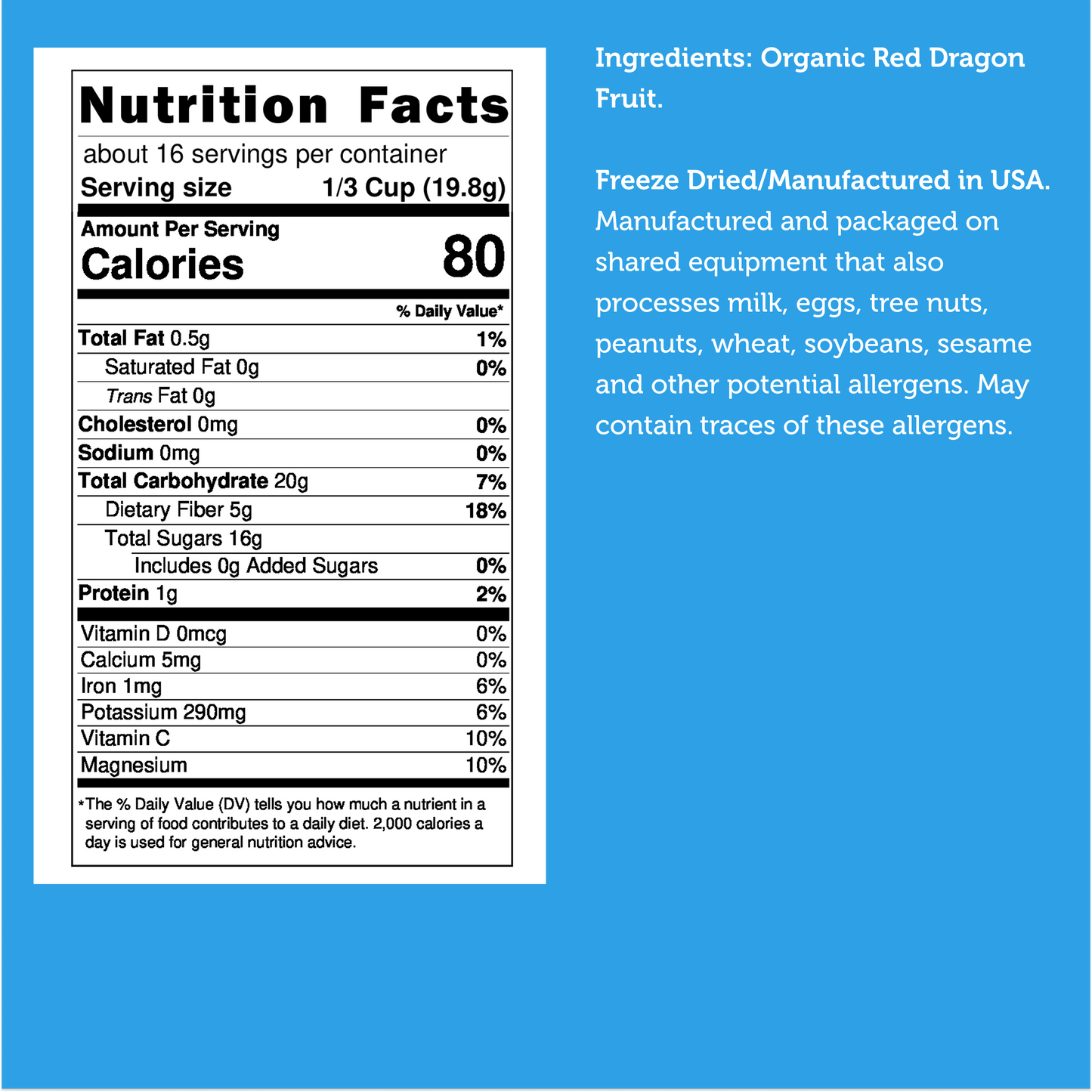 Freeze Dried Organic Red Dragon Fruit