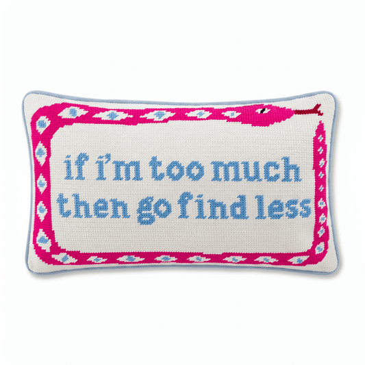 Go Find Less Needlepoint Pillow