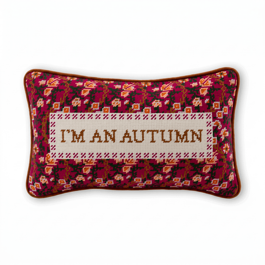 I'm An Autumn Needlepoint Pillow