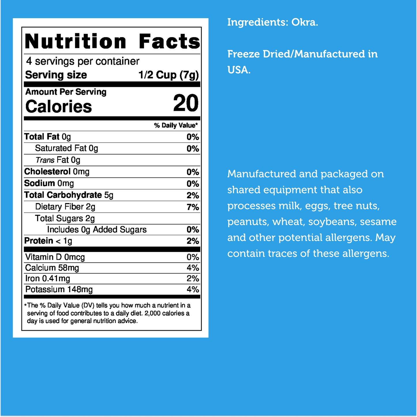 Freeze Dried Sliced Okra