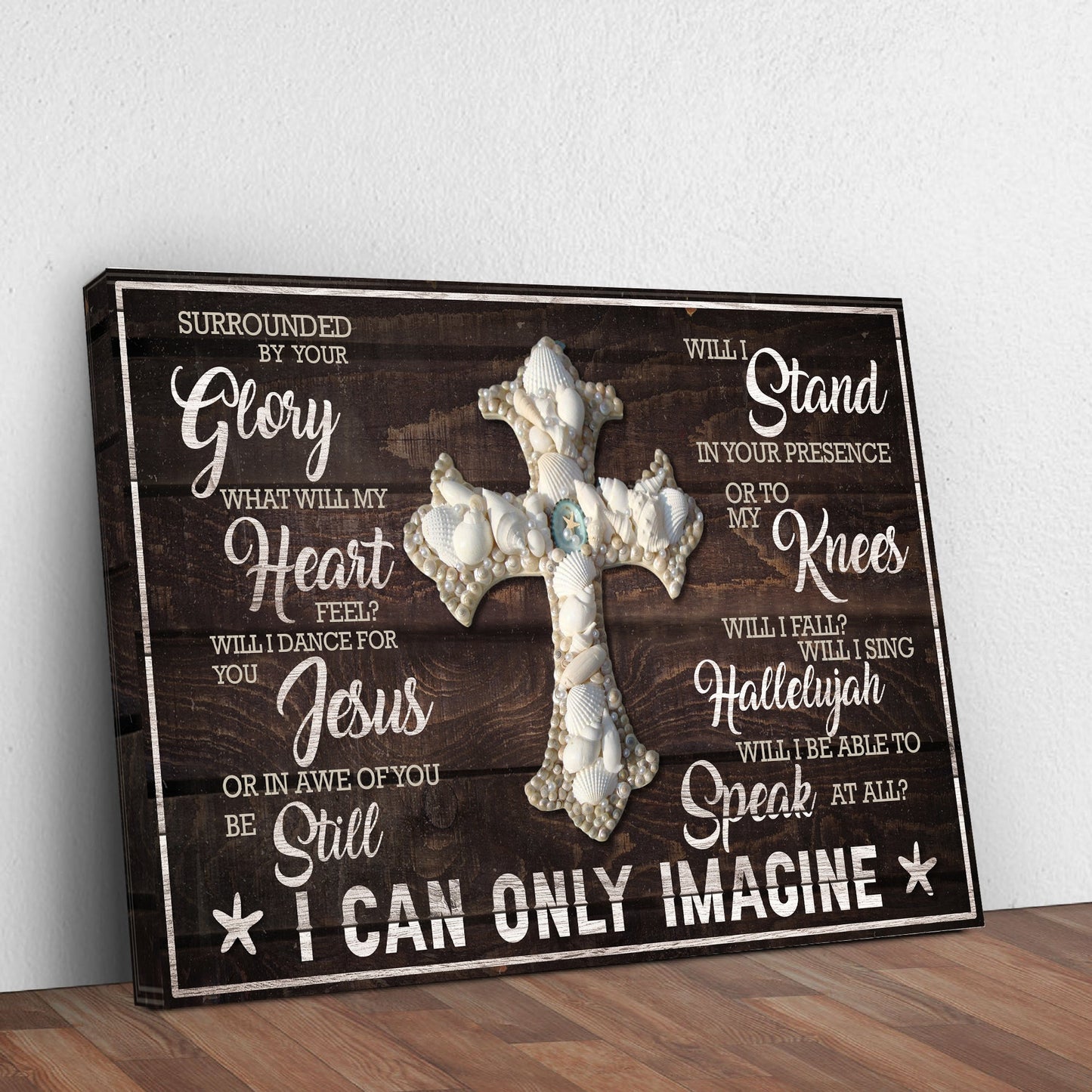 I Can Only Imagine Jesus Sign