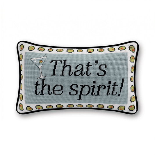 That's The Spirit Needlepoint Pillow