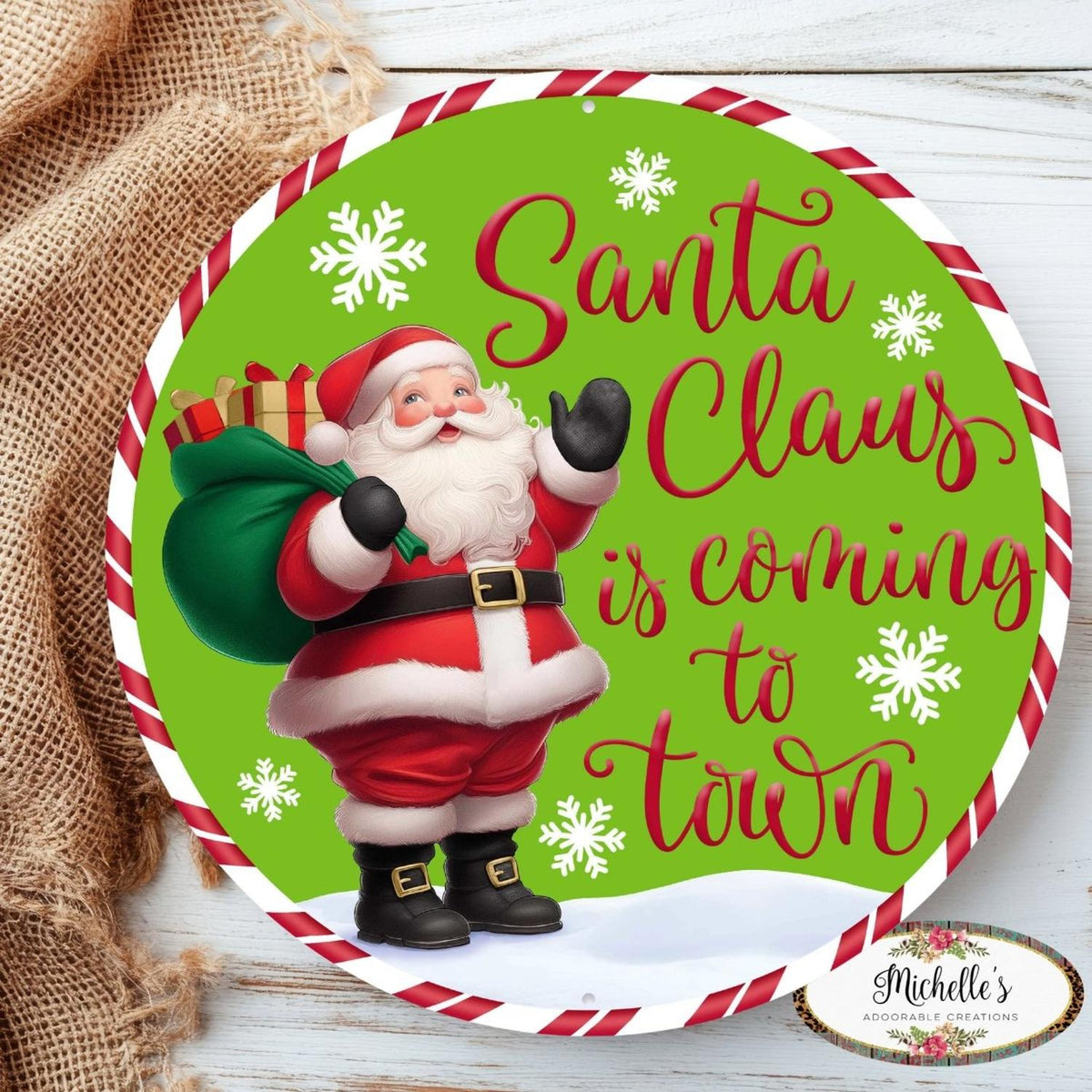 12" Metal Round Sign: Santa Coming To Town (Green)