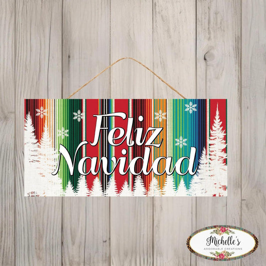 12" Wooden Sign: Serape Feliz Navidad