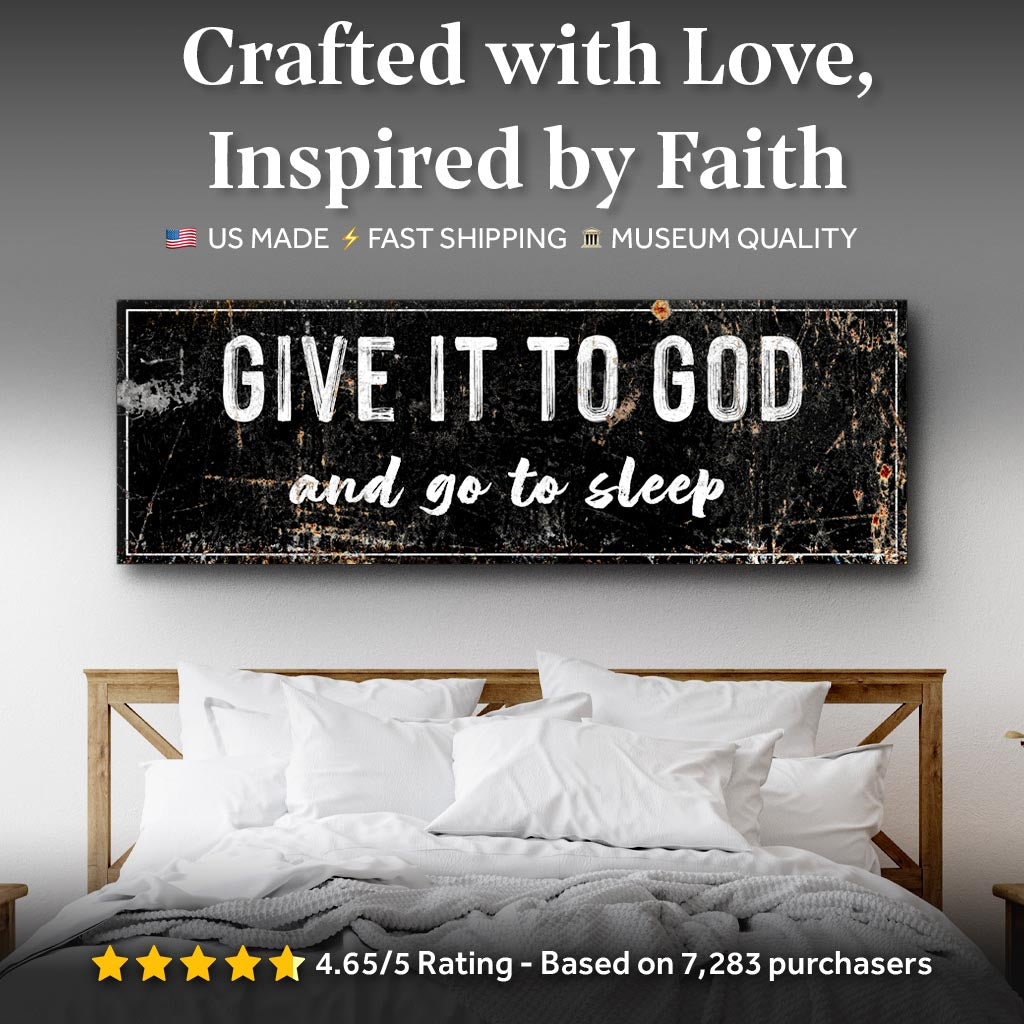 Give It to God and Go to Sleep โ Rustic Christian Wall Art for Peaceful Nights