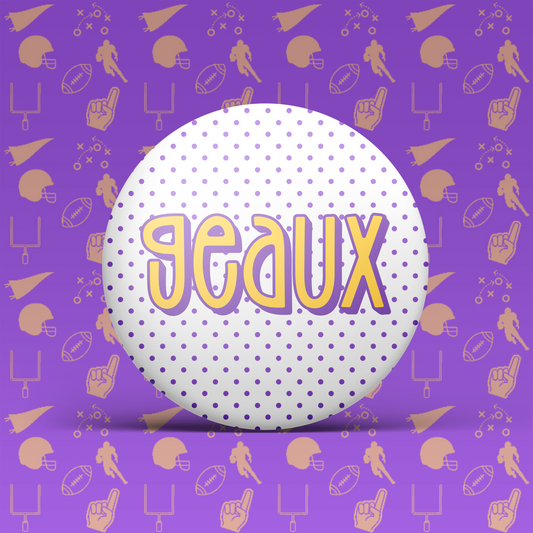 Geaux Polka Dot Button