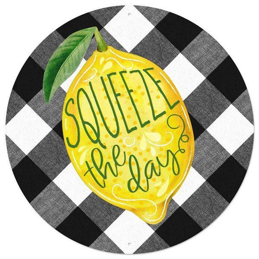 12" Metal Sign: Lemon Squeeze The Day