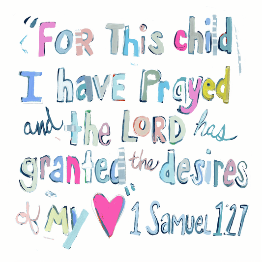 1st Samuel 1:27 Fine Art Print