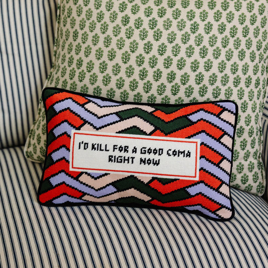 Good Coma Needlepoint Pillow