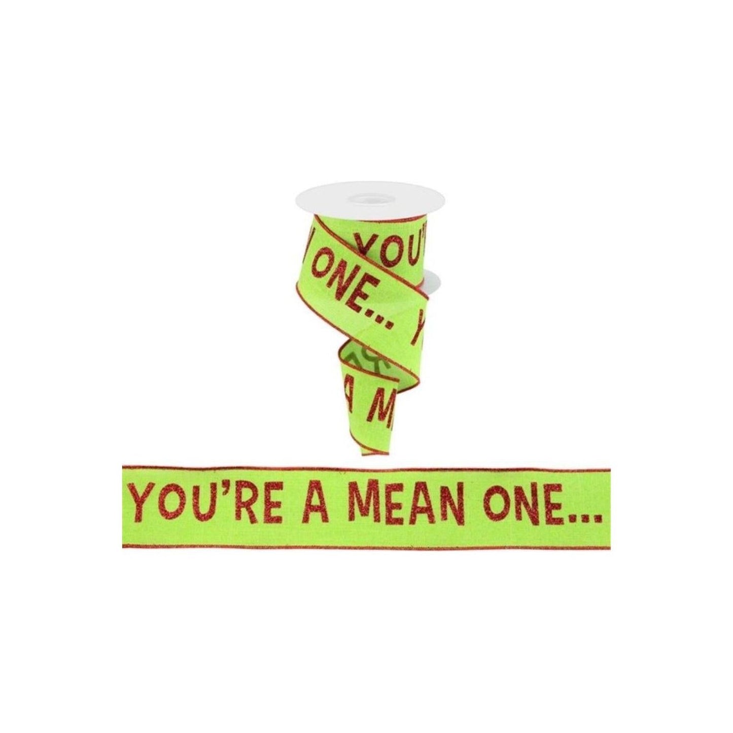 2.5" Your A Mean One Ribbon: Lime Green (10 Yards)