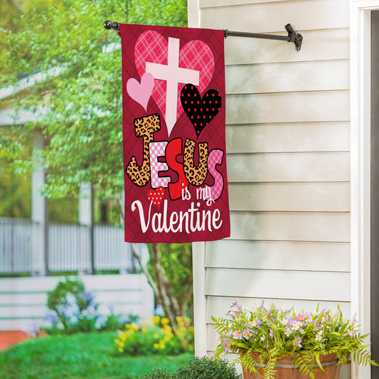 Jesus Is My Valentine Suede House Flag