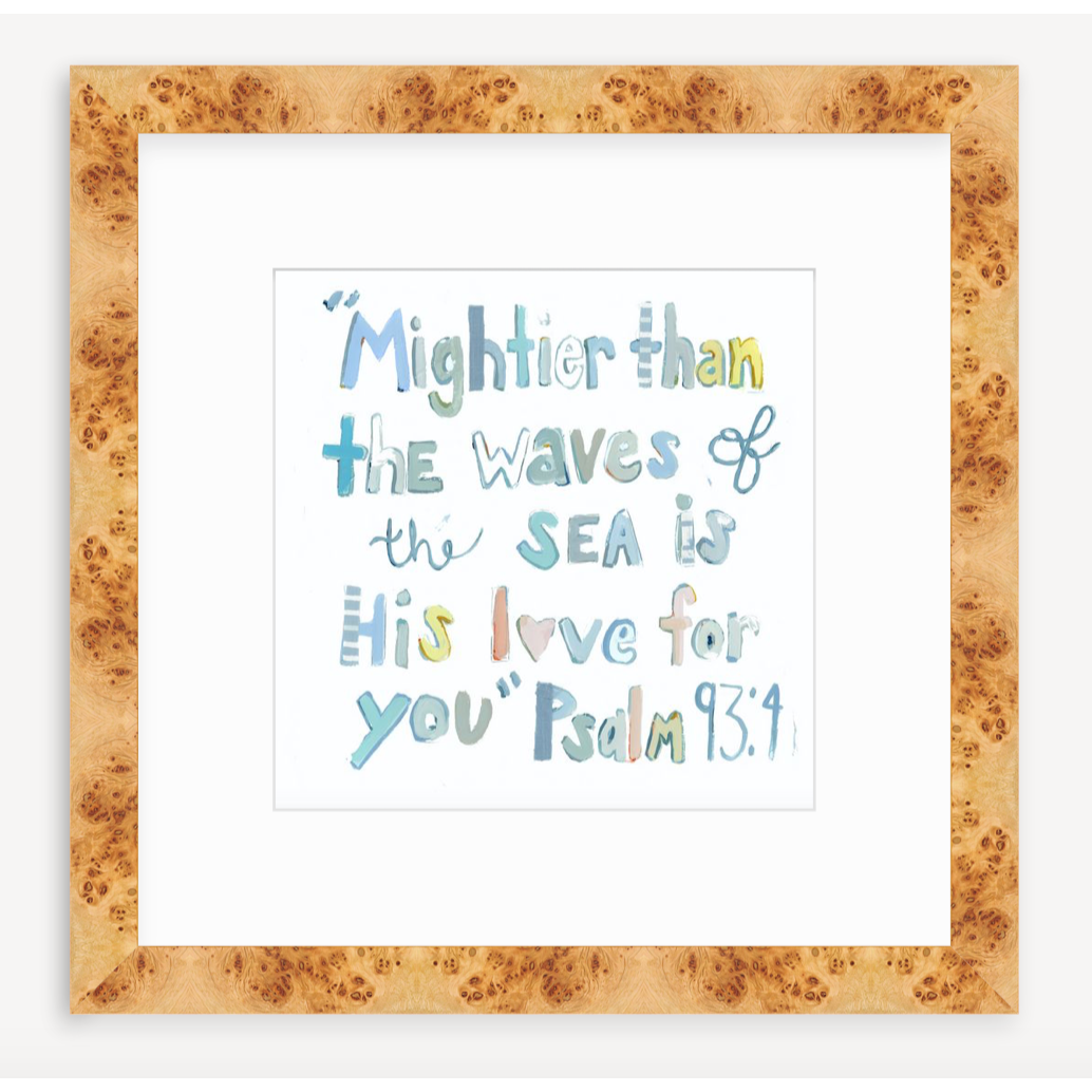 Psalm 93:4 Bible Verse Fine Art Print
