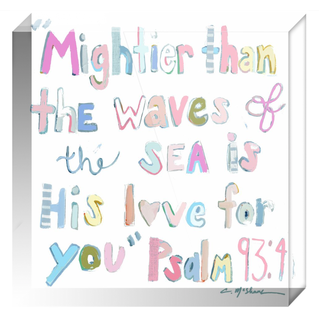 Psalm 93:4 Bible Verse Acrylic Tabletop Art