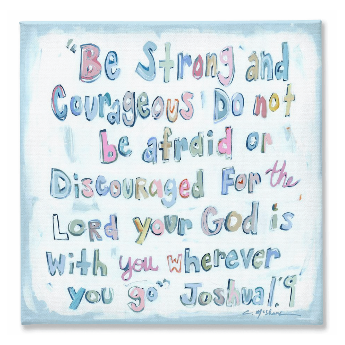 Joshua 1:9 on canvas