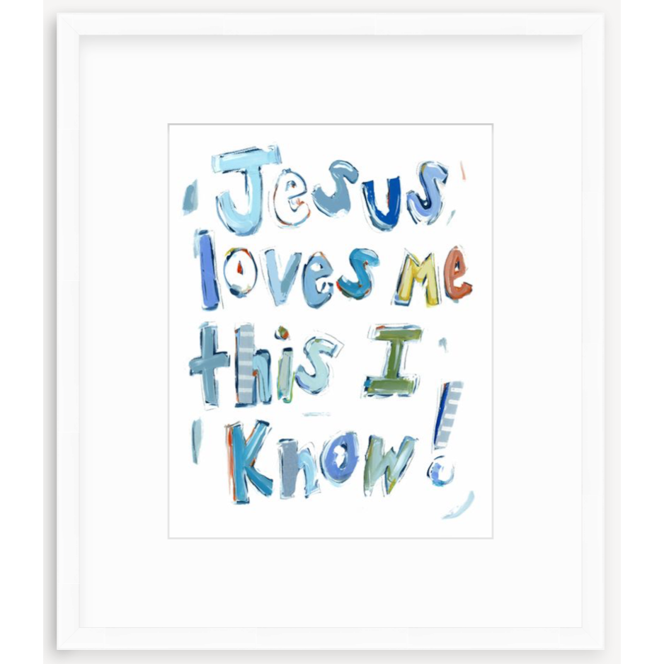 Jesus Loves Me Fine Art Print