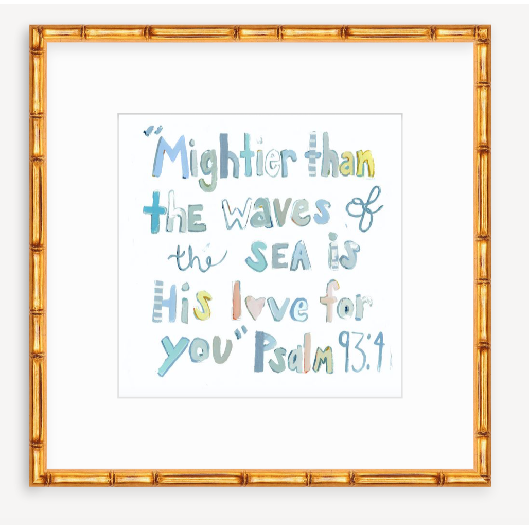 Psalm 93:4 Bible Verse Fine Art Print