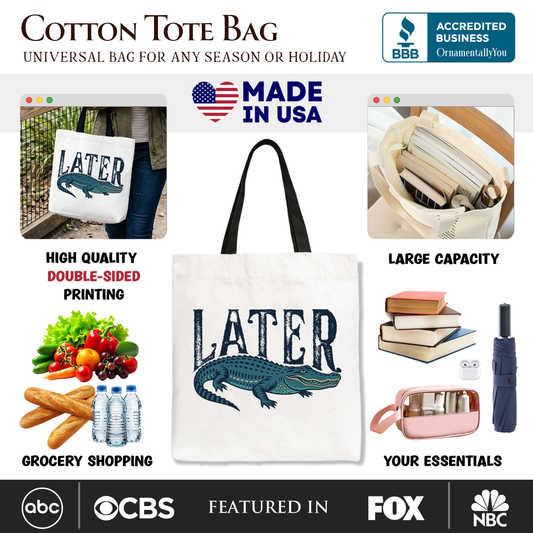 Later Alligator Tote Bag, Funny Gator Sarcastic Animal Gift Shopper