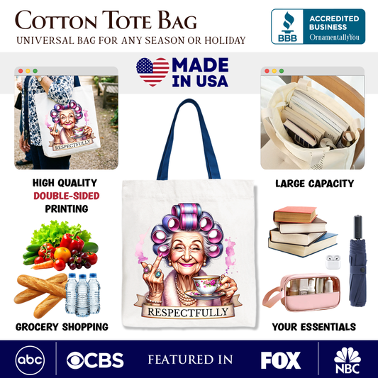 Respectfully Sassy Grandma Tote Bag, Funny Old Lady Gift Shopper for Sarcastic Nanas