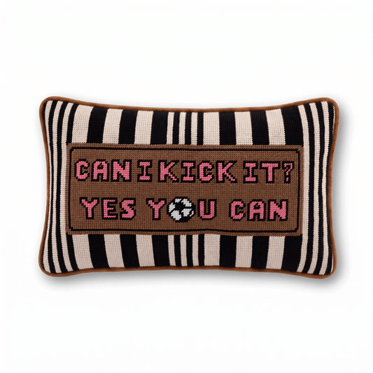 Can I Kick It Needlepoint Pillow
