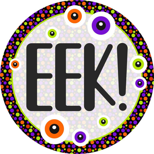 EEK Eyeballs Round Halloween Sign