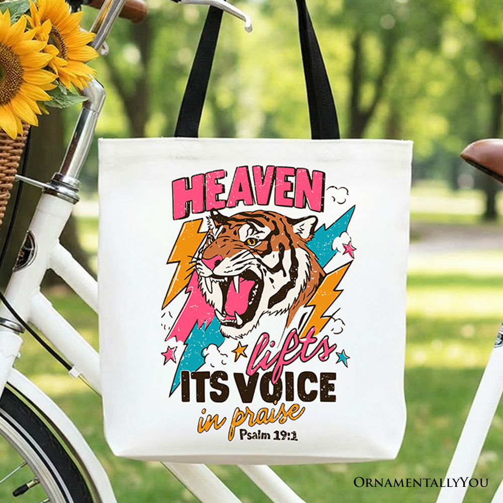 Heaven Lifts its Voice in Praise Christian Tote Bag, Tiger Psalm 191 Bible Verse Gift Shopper
