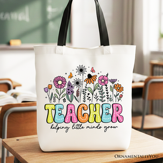 Helping Little Minds Grow Teacher Tote Bag, Floral Appreciation Gift Shopper