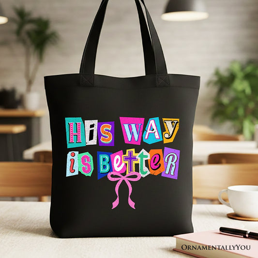 His Way Is Better Christian Canvas Tote Bag, Retro Preppy Coquette Faith Gift Shopper