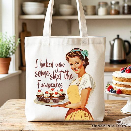I Baked You Some Shut The Fucupcakes Tote Bag, Funny Retro Kitchen Gift Shopper for Quirky and Fun Bakers