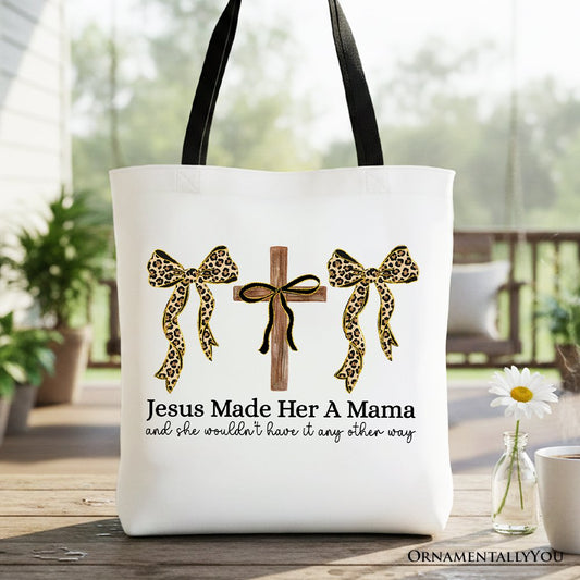 Jesus Made Her A Mama Tote Bag, Coquette Christian Leopard Bows Faith Gift Shopper