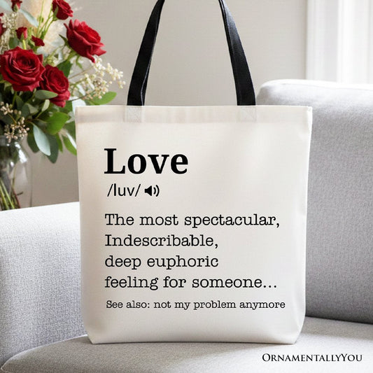 Love Not My Problem Anymore Definition Canvas Tote Bag, Sarcastic Gift Shopper for Exes