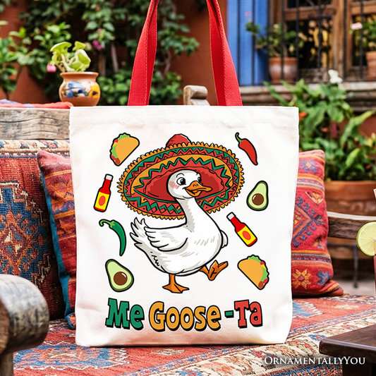 Me Goose-Ta Funny Tote Bag, Mexican Sombrero Goose Gift Shopper
