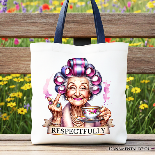 Respectfully Sassy Grandma Tote Bag, Funny Old Lady Gift Shopper for Sarcastic Nanas