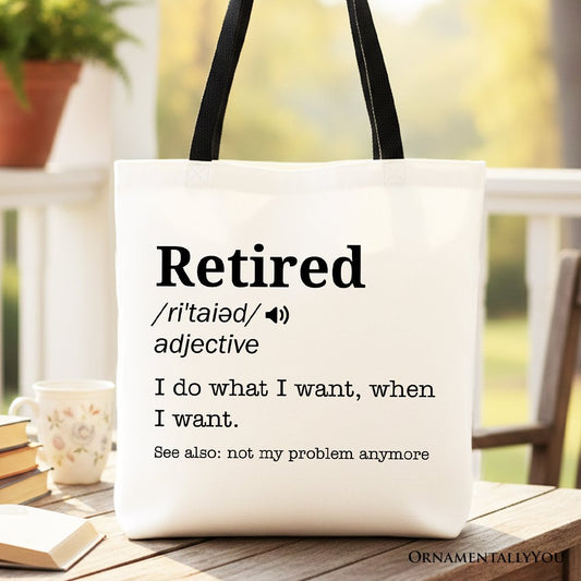 Retired Definition Canvas Tote Bag, Funny Retirement Gift Shopper for New Retirees and Unbothered Legends