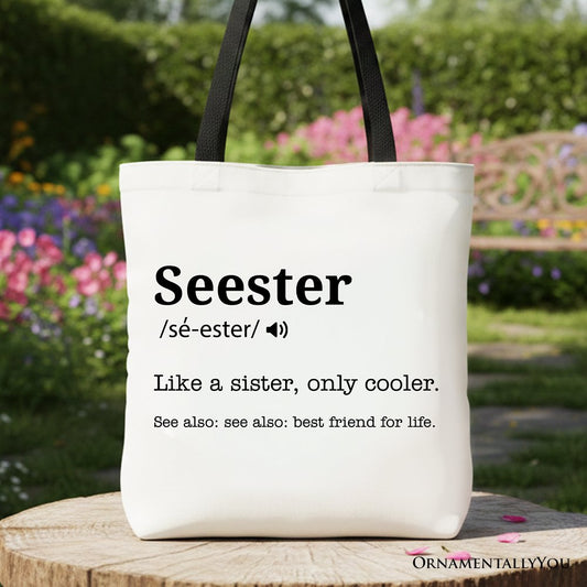 Seester Definition Canvas Tote Bag, Funny Gift Shopper for Cool and Close Sisters