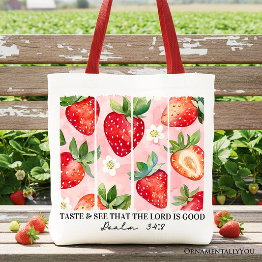 Taste and See That The Lord is Good Strawberry Canvas Tote Bag, Christian Faith Gift Shopper