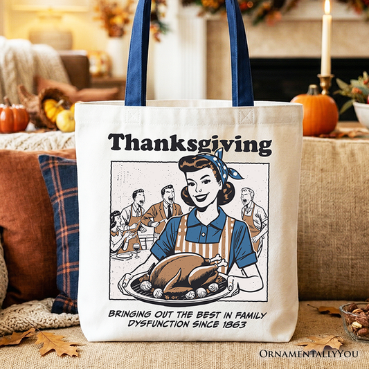 Thanksgiving Family Dysfunction Retro Tote Bag, Funny Holiday Humor Gift Shopper for Sarcastic Families