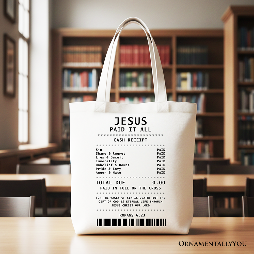 Jesus Paid It All Cash Receipt Tote Bag, Christian Gift Shopper for Believers