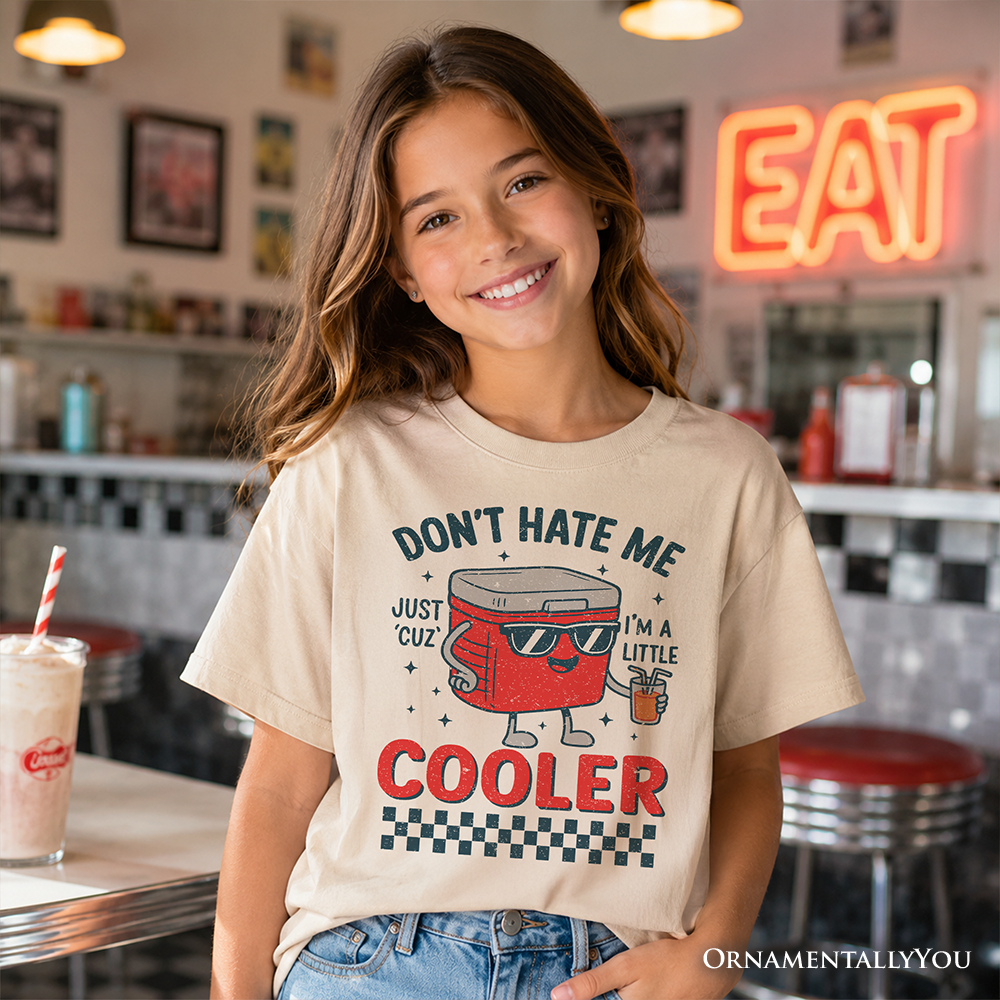 Don't Hate Me Cuz I'm A Little Cooler Kids T-Shirt, Funny Cool Summer Tee for Youth