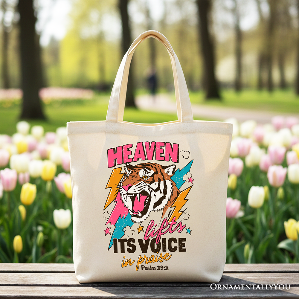 Heaven Lifts its Voice in Praise Christian Tote Bag, Tiger Psalm 191 Bible Verse Gift Shopper