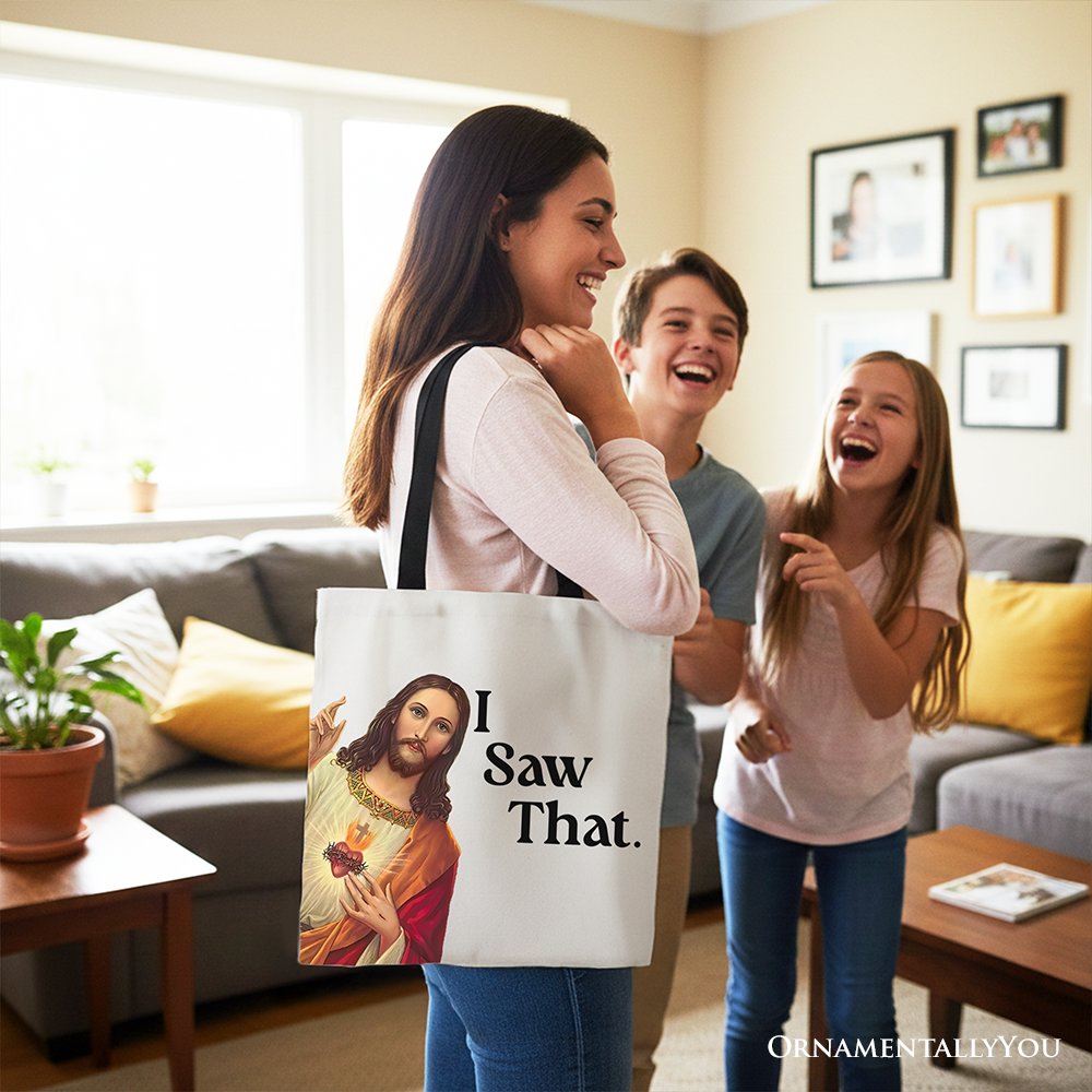 Jesus I Saw That Canvas Tote Bag, Whimsical Christians Gift Shopper