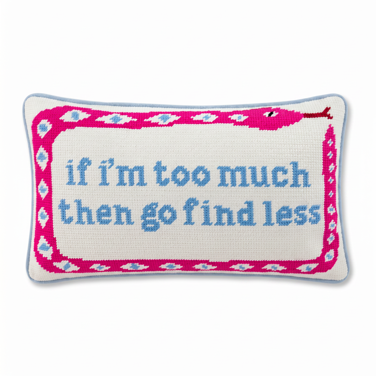 Go Find Less Needlepoint Pillow