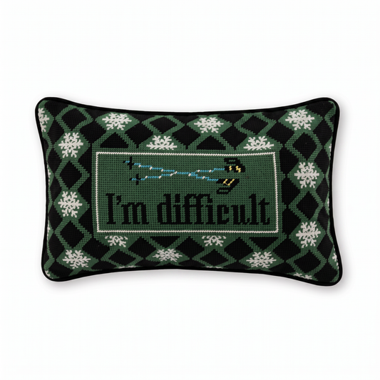 I'm Difficult Needlepoint Pillow