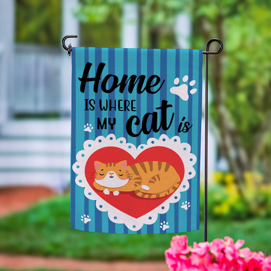 Home Is Where My Cat Is Suede Garden Flag