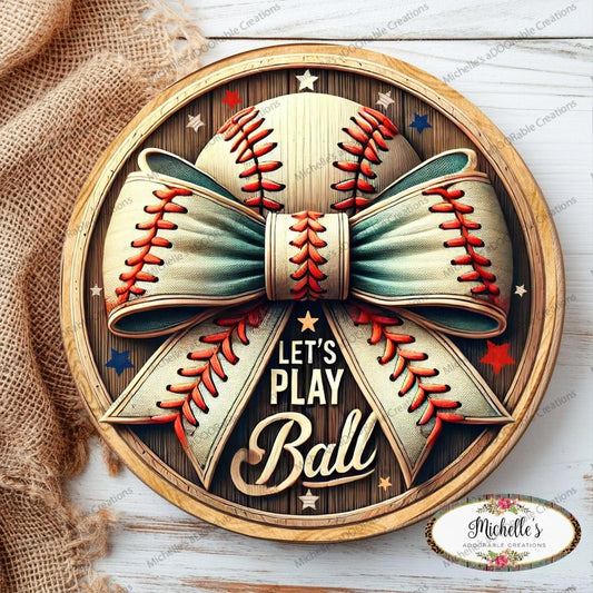 Let's Play Ball Baseball Sign