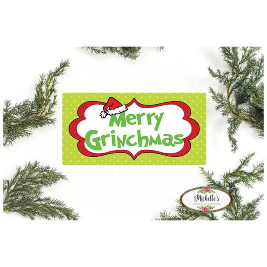 Merry Grinchmas Sign