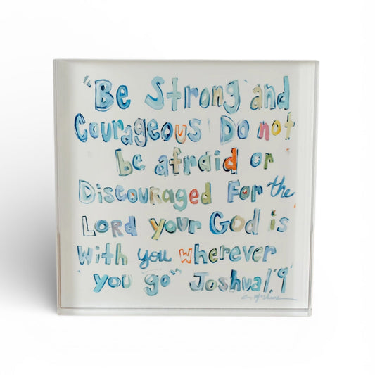Joshua 1:9 Bible Verse Acrylic Tabletop Art