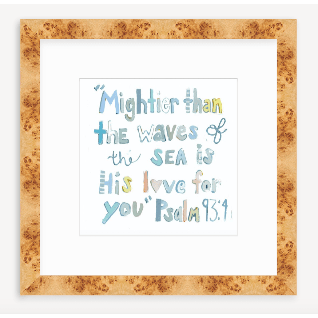 Psalm 93:4 Bible Verse Fine Art Print
